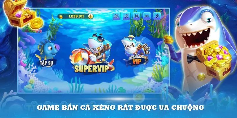 giới thiệu bắn cá xèng